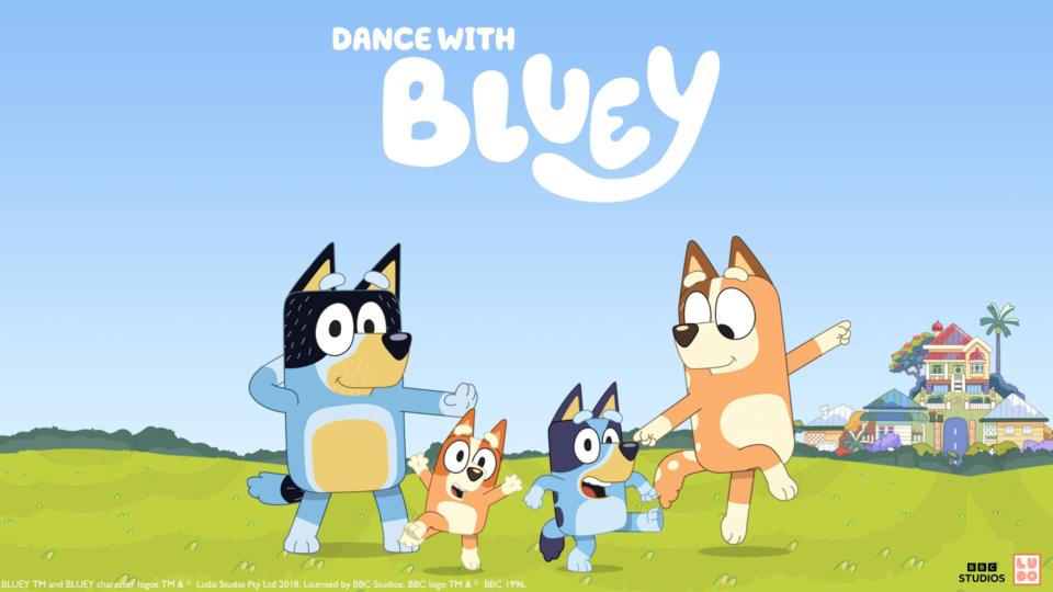 Dance with Bluey text on an image of Bluey, Bingo, Mum and Dad dancing